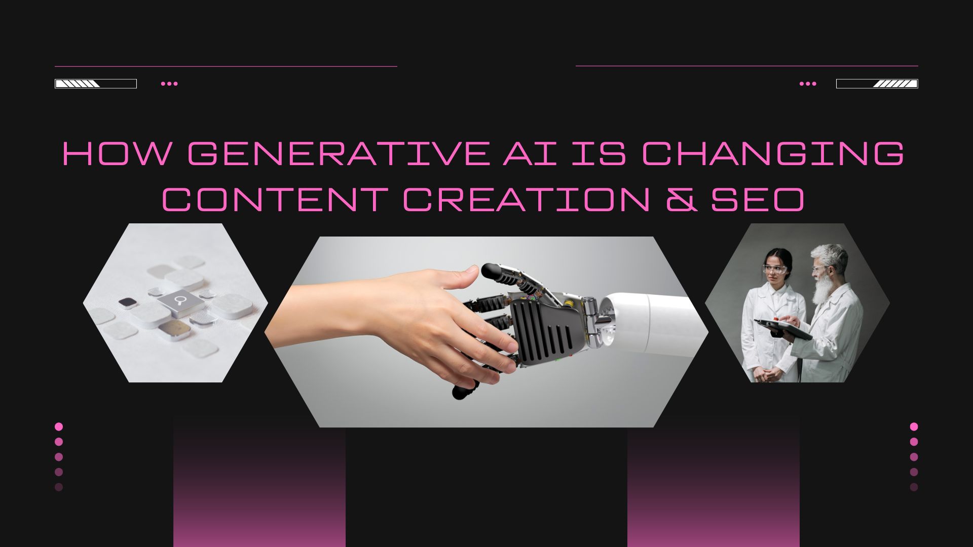 How Generative AI is Changing Content Creation & SEO (2026 Guide)