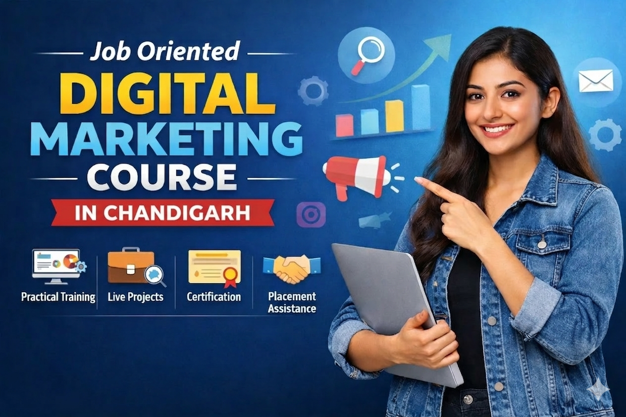 job oriented digital marketing course Chandigarh