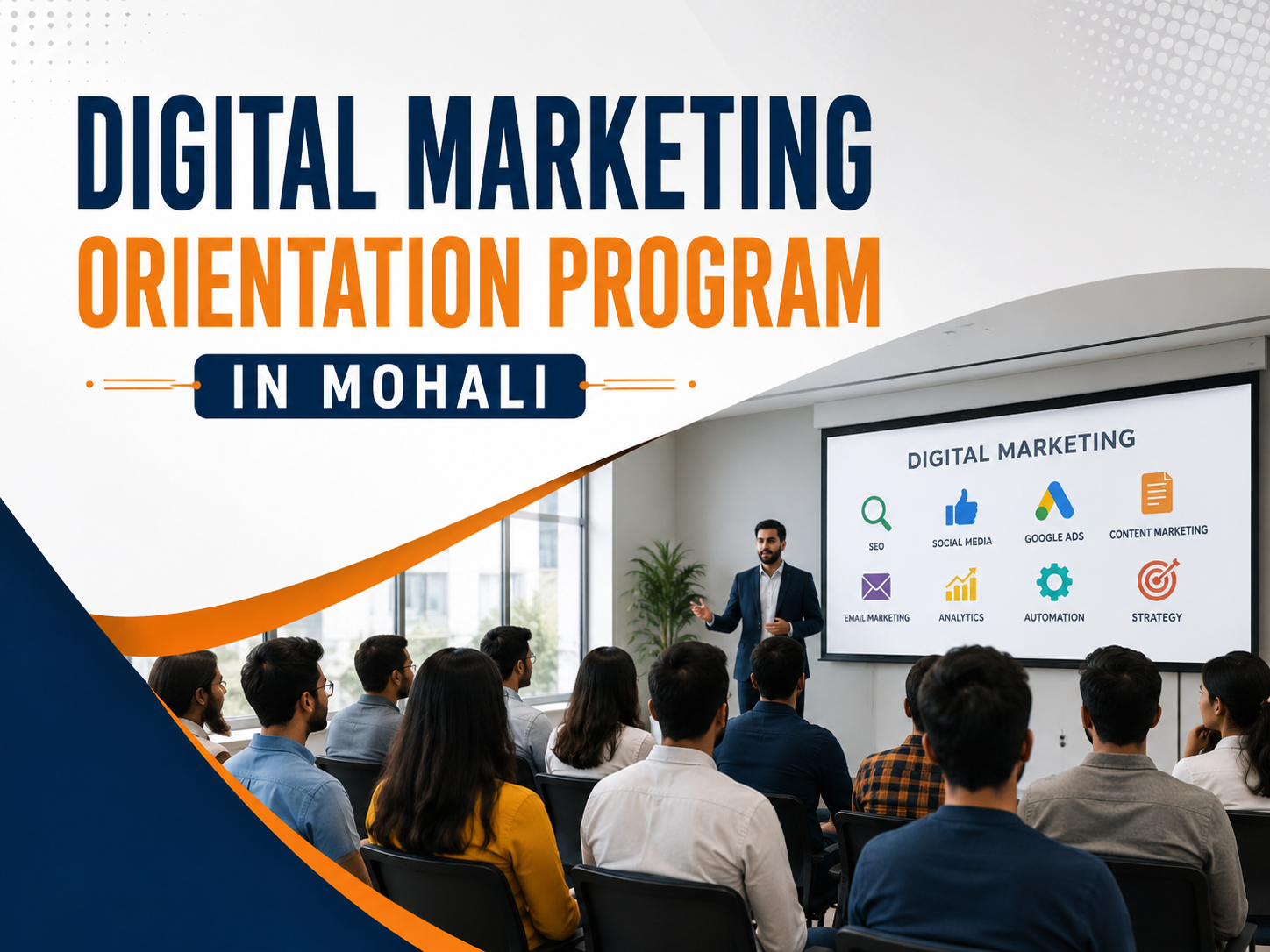 Digital Marketing Orientation Program in mohali