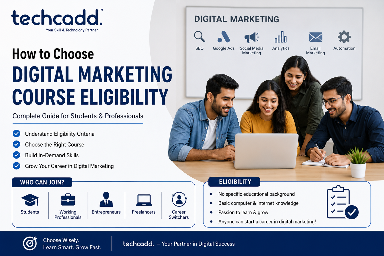 How to Choose Digital Marketing Course Eligibility – Complete Guide for Students & Professionals - Techcadd Blog
